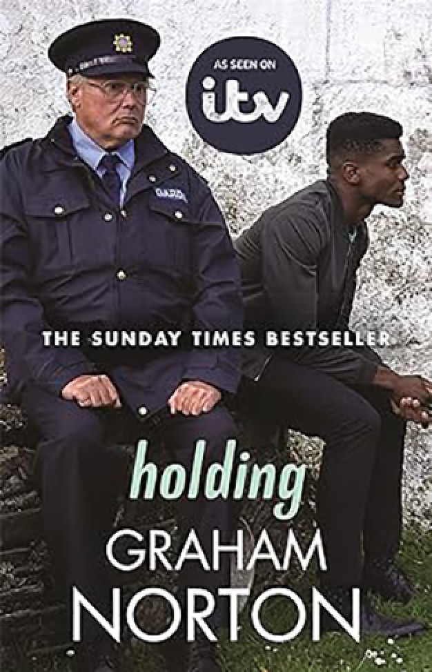 Holding - The official tie-in edition to the brand new ITV drama directed by Kathy Burke